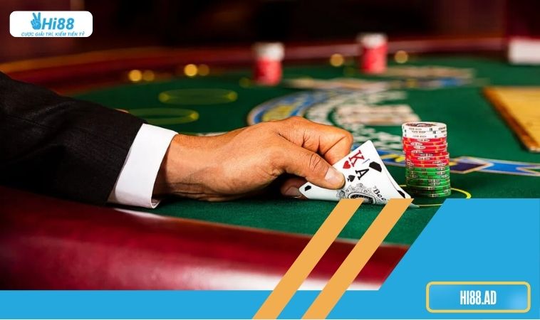 Blackjack Hi88 6 Kinh nghiệm chơi Blackjack tại nhà cái Hi88 hay như cao thủ